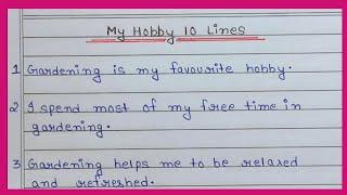 10 Lines On My Hobby||Hobby||10 Lines On Hobbies In English||My Hobby.