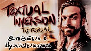Textual Inversion Tutorial - Embeddings and Hypernetwork basics and walkthrough