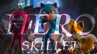 Hero - Skillet || AMV || Sonic The Hedgehog