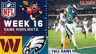 Commanders Vs. Eagles [WEEK 16] FULL -  Highlights NFL l Season 2024