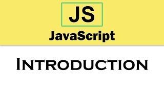 #0 JavaScript Tutorial | Introduction  2019