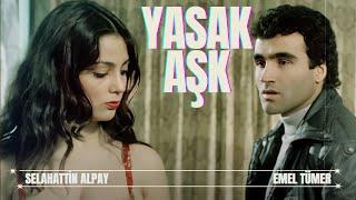 Yasak Aşk Türk Filmi | FULL HD | SELAHATTN ALPAY | EMEL TÜMER