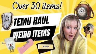 TEMU WEIRD THINGS HAUL!