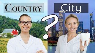 Where is the Best Place to Practice Dentistry?: Urban vs Rural Dental Practice