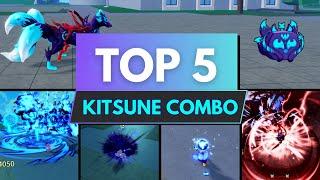 Top 5 Best Kitsune Combo for Beginners in Blox Fruits