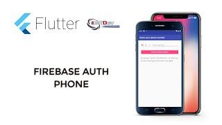 Flutter Tutorial - Firebase Auth UI with Phone