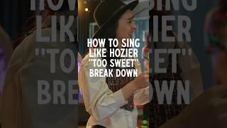 How to Sing Like Hozier: “Too Sweet” Breakdown #singer #voice #hozier #breakdown #song #toosweet