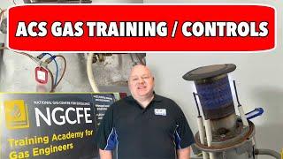 ACS GAS TRAINING / CONTROLS | NGCFE