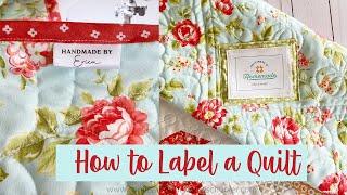 How to Label a Quilt (Two easy ways!)