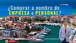 COMPRAR UN INMUEBLE A NOMBRE DE UNA EMPRESA O PERSONAL #bienesraices #invierterd