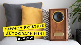 Tannoy Prestige Autograph Mini REVIEW - Tannoy Speakers - Soundstage for the ages!