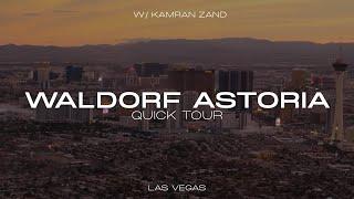 Touring INSIDE the WALDORF ASTORIA Residence in LAS VEGAS | Quick Property Tour