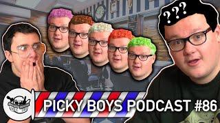 Dying Hair During Quarantine - Picky Boys Podcast #86