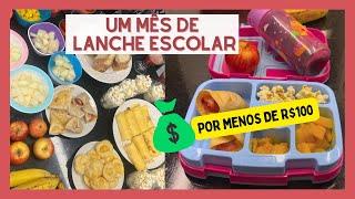 LANCHE ESCOLAR PARA UM MÊS GASTANDO R$100 | Desafio gastando pouco