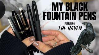 Esterbrook's RAVEN & other Black Fountain Pens Montblanc 149, Pilot VP, Platinum 3776 & Lamy 2000