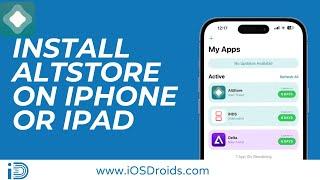 How to Install AltStore on iPhone or iPad?