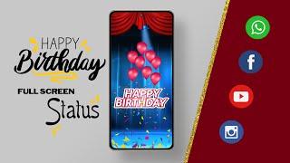 Happy Birthday Whats App Status | Birthday Wishes | Full Screen | NVS Record