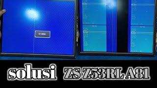 Bahas Tuntas Mainboard ZS Z53RL A81