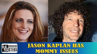 𝗧𝗵𝗲 𝗛𝗼𝘄𝗮𝗿𝗱 𝗦𝘁𝗲𝗿𝗻 𝗦𝗵𝗼𝘄 - Howard stern “ Jason Kaplan has mommy Issues”