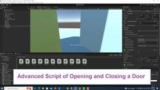 Unity | Advanced Script of Opening and Closing a Door - Script Included