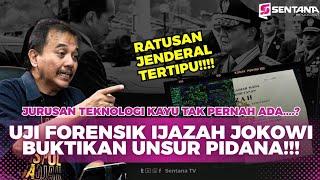 HASIL UJI FORENSIK UNGKAP UNSUR PIDANA DI KASUS IJAZAH JOKOWI | SENTANA EKSKLUSIF ROY SURYO