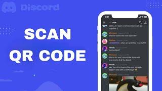 How To Scan Qr Code On Discord App