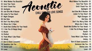 Best Acoustic Songs 2024  Top Chill Love Songs Cover 2024  Soft Acoustic Love Songs