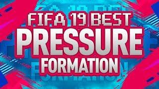 FIFA 19 BEST PRESSURE FORMATION + TACTICS