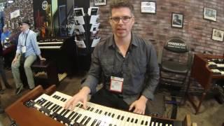 Summer NAMM 2016 - Hammond XK 5 Organ Demo with Jim Alfredson