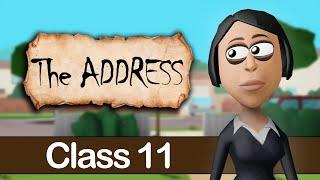 The Address Class 11 Animation in English