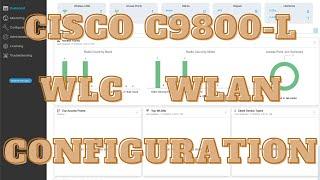 Cisco Catalyst 9800 WLC WLAN Setup