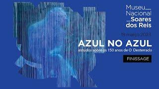 Closing party of my exhibition Blue in Blue | National Museum Soares dos Reis in Porto | The Exiled