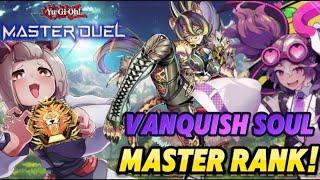 Best Vanqiush Soul Deck Hitting Master Rank! Season 31 | Yugioh Master Duel