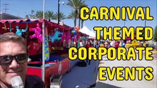 Carnival Themed Corporate Event Ideas (Los Angeles, Orange County, Riverside, San Diego)