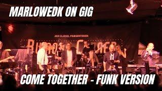 Come Together funk version - MarloweDK live