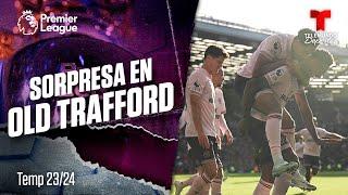 Gol de Pinnock y sorpresa Bee - Man. United vs. Brentford | Premier League | Telemundo Deportes