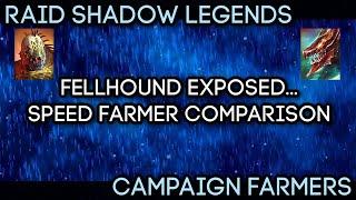 Fellhound EXPOSED - 12-3 Brutal Campaign Speed Farmer Comparison | RAID: Shadow Legends