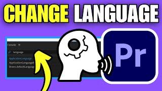 How To Change Language in Adobe Premiere Pro