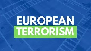 European Studies Because: Terrorism