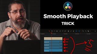 Smooth Playback - Little Known Trick (DaVinci Resolve 17)