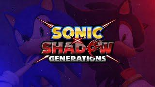 Sonic X Shadow Generations | Announce Trailer