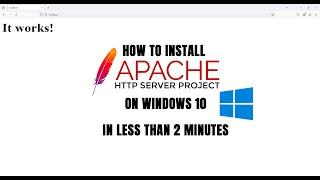 How to install Apache on Windows 10 in less than 2 minutes!