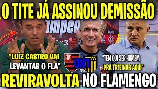 RIZEK CRAVOU " A DEMISSÃO DE TITE É QUESTÃO DE. LUIZ CASTRO VAI LEVANTAR O MENGÃO! NOTÍCIAS FLAMENGO