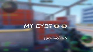 My eyes - CS2 (montage)