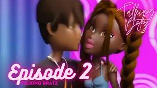 Episode 2 | Talking Bratz