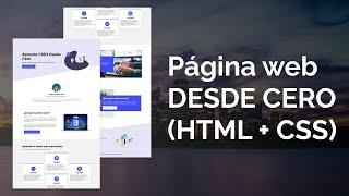 ⌨️  CREA una PAGINA WEB desde CERO (HTML y CSS) CURSO COMPLETO