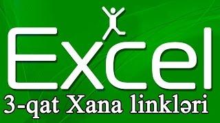 Microsoft Excel Azərbaycanca dər Excel 3 qat link anlayışları