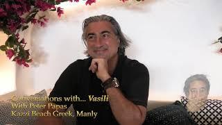 CONVERSATIONS with VASILI #12: With the Entrepreneur, Peter Papas, of Kazzi Beach Greek