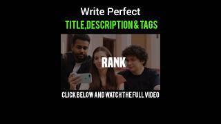 Write Perfect TITLE,DESCRIPTION & TAGS #viral #shorts #ytshorts #youtube #title #description #tags