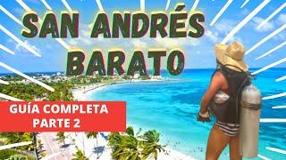 QUE HACER EN SAN ANDRES COLOMBIA  ‼️COSTOS‼️  GUIA COMPLETA Parte 2 LOS MEJORES PLANES